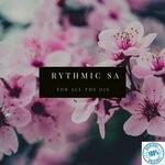 cover: Rythmic Sa - For All The Djs