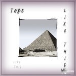 cover: Taze - Like This