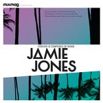 cover: Jamie Jones|Various - Mixmag presents Jamie Jones: Forever Is Composed Of Nows (DJ Mix)