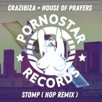 cover: Crazibiza|House Of Prayers - Stomp