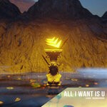 cover: Lador|Truonghoang - All I Want Is U