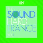 cover: Various - The Sound Of Hard Trance, Vol 1