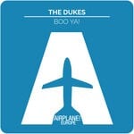 cover: The Dukes - Boo Ya! (Original Mix)