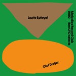 cover: Laurie Spiegel|Olof Dreijer - Melodies Record Club #002: Ben UFO Selects