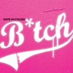 cover: Dave Mccullen - Bitch