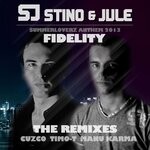 cover: Jule|Stino - Fidelity (The Remixes)