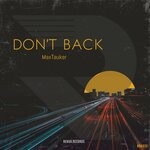 cover: Maxtauker - Don't Back