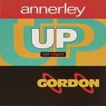 cover: Annerley Gordon - Up All Night