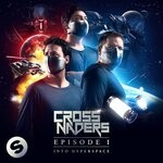 cover: Crossnaders - Episode 1: Into Hyperspace