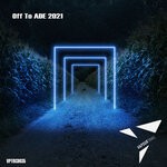 cover: Various - OFF To ADE 2021