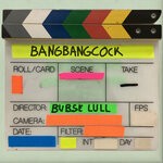 cover: Bubse Lull - Bangbangcock (Voodoo Wop)