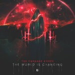 cover: The Carnage Corps - The World Is Changing