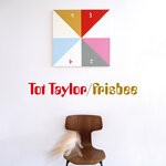 cover: Tot Taylor - Frisbee