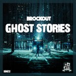 cover: Brockout - Ghost Stories