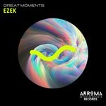 cover: Ezek - Great Moments