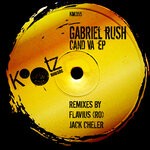 cover: Gabriel Rush - Cand Va EP