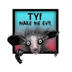 cover: Tyf - Make Me Evil