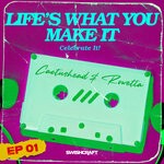 cover: Cactushead|Rowetta - Life's What You Make It (Celebrate It) (Remix EP 1)