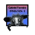 cover: Gabriel Ferreira - Dimension E