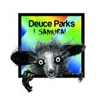 cover: Deuce Parks - I Samurai