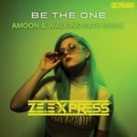 cover: Ze.express - Be The One (Amoon & Walking Path Remix)