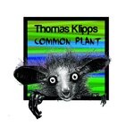 cover: Thomas Klipps - Common Plant