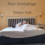 cover: Pasti Schrodinger - Sleepy Man