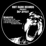 cover: Dep Affect - Demented - From The Bureaux Of Farr (JoeFarr Remixes)