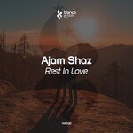 cover: Ajam Shaz - Rest In Love (Extended Mix)