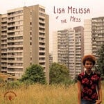 cover: Lisa Melissa & The Mess - Supposed To Be