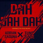 cover: Adrian Saguna|Tunebase - Dah Dah