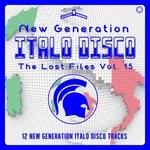 cover: Various - New Generation Italo Disco - The Lost Files, Vol 15