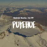 cover: Gabriel Rocha|Dj Pp - Puyehue