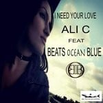 cover: Ali C|Beats Ocean Blue - I Need Your Love