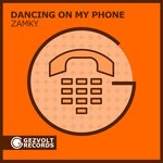 cover: Zamky - Dancing On My Phone