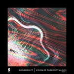 cover: Nonameleft - Vision Of Thermodynamics, Pt. 1