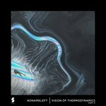 cover: Nonameleft - Vision Of Thermodynamics, Pt. 2