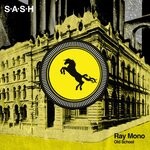 cover: Ray Mono - Old School