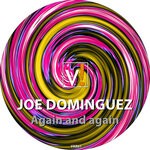 cover: Joe Dominguez - Again & Again