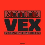 cover: NOTION|Slick Don - Vex (feat. Slick Don)