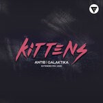 cover: Antib|Galaktika - Kittens (Extended Mix)