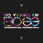 cover: Bcee|Dynamite Mc - Hooked On U