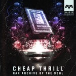 cover: Cheap Thrill - Rar Archive Of The Soul