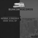 cover: Dennis Caressa - HRDR SOUL EP