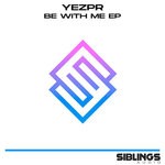 cover: Yezpr - Be With Me