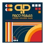 cover: Paco Pallas - Sister Golden Hair