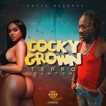 cover: Terro Banton - Cocky Grown