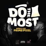 cover: Bongoprime|Dapixel - Do The Most