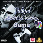 cover: Vidigal - Badness Annuh Game (Explicit)