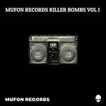 cover: Various - MUFON RECORDS KILLER BOMBS VOL 1